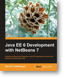 Java EE 6 Development with NetBeans 7